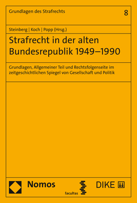 Strafrecht in der alten Bundesrepublik 1949–1990 - 