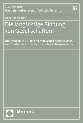 Die langfristige Bindung von Gesellschaftern - Franziska Ockert