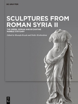 Sculptures from Roman Syria II - 