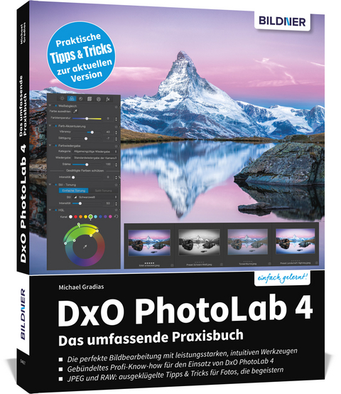 DxO PhotoLab 4 - Das umfassende Praxisbuch - Michael Gradias