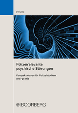 Polizeirelevante psychische Störungen - Lena Posch