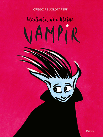 Vladimir, der kleine Vampir - Grégoire Solotareff