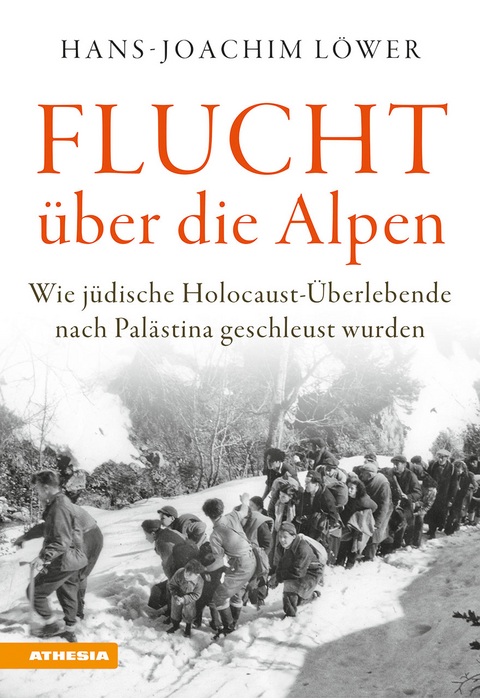 Flucht über die Alpen - Hans-Joachim Löwer