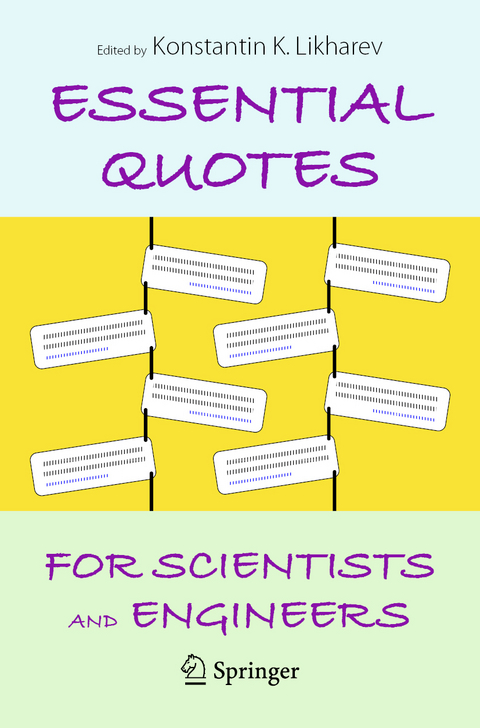 Essential Quotes for Scientists and Engineers - 