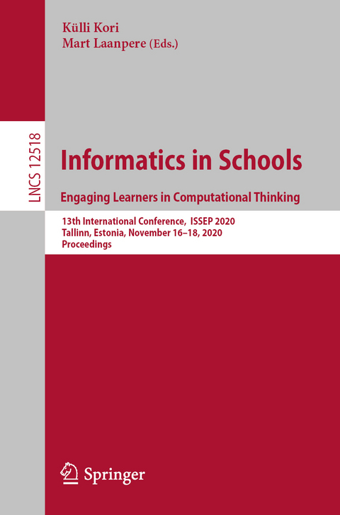 Informatics in Schools. Engaging Learners in Computational Thinking - 