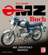 Das große MZ-Buch - Frank Rönicke