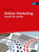 Online-Marketing Schritt für Schritt - Gerald Pilz