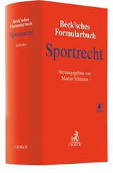 Beck'sches Formularbuch Sportrecht - 