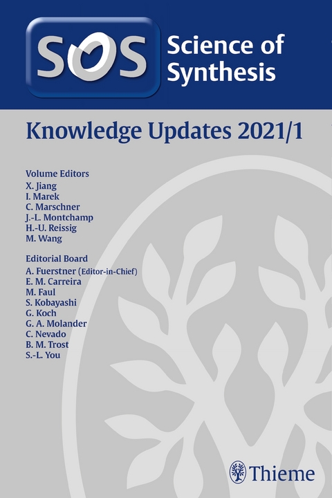 Science of Synthesis: Knowledge Updates 2021/1 - 