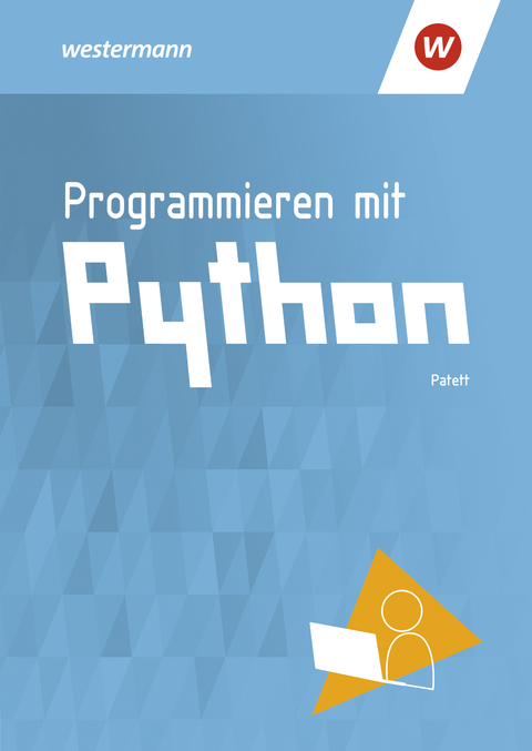 Programmieren mit Python - Ingo Patett