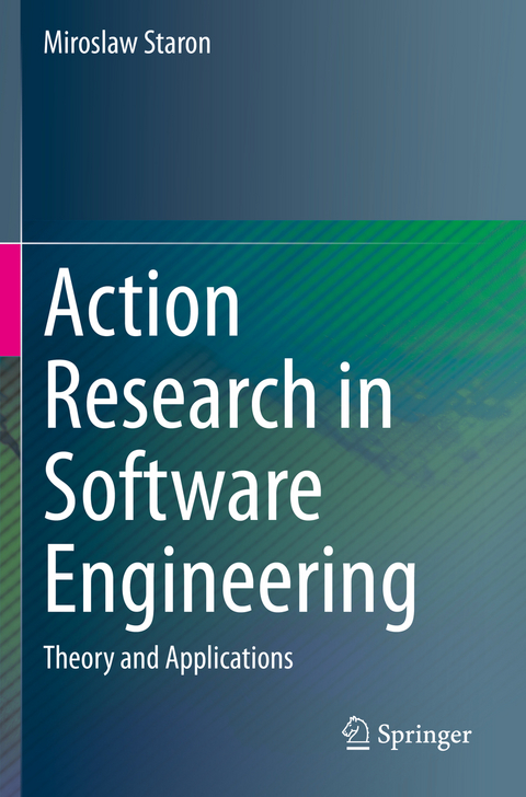 Action Research in Software Engineering - Miroslaw Staron