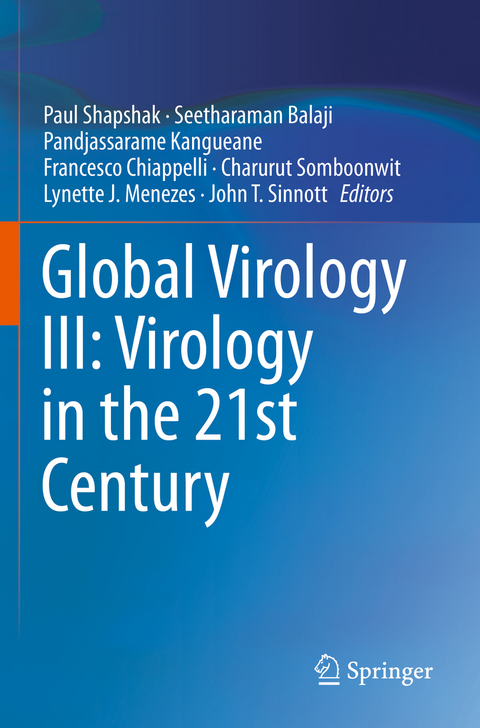 Global Virology III: Virology in the 21st Century - 