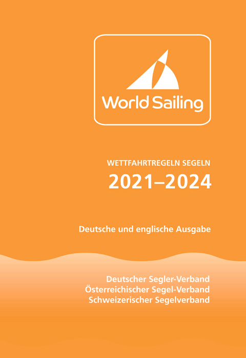 Wettfahrtregeln Segeln 2021 bis 2024