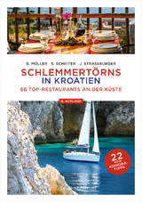 Schlemmertörns in Kroatien - Bodo Müller, Jürgen Straßburger