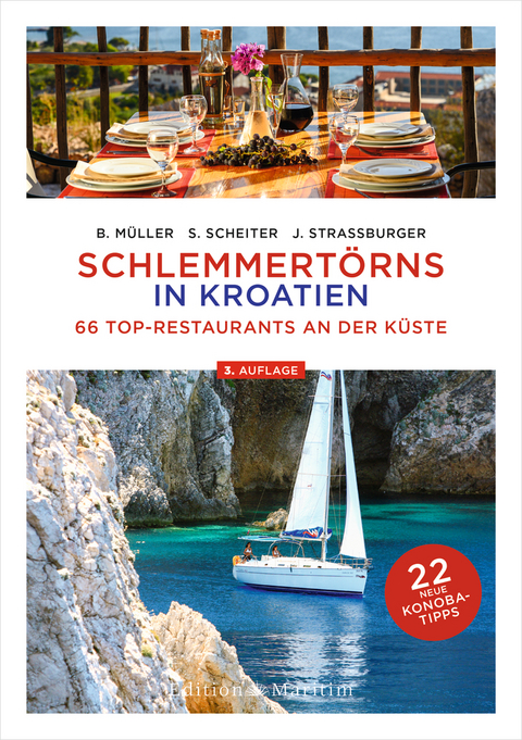 Schlemmertörns in Kroatien - Bodo Müller, Jürgen Straßburger