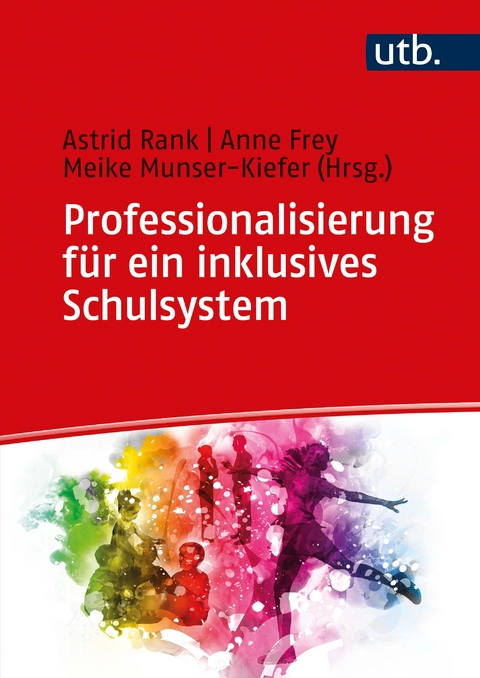 Professionalisierung für ein inklusives Schulsystem - 