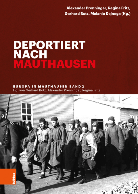 Deportiert nach Mauthausen - 