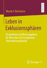 Leben in Exklusionssphären - Martin F. Reichstein