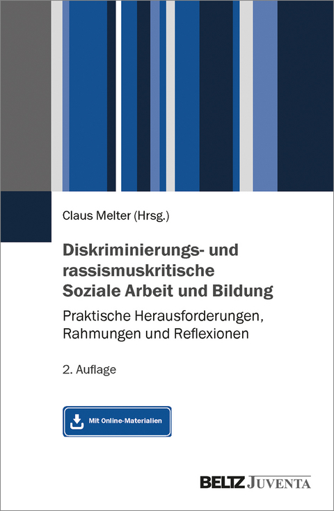 Diskriminierungs- und rassismuskritische Soziale Arbeit und Bildung - 