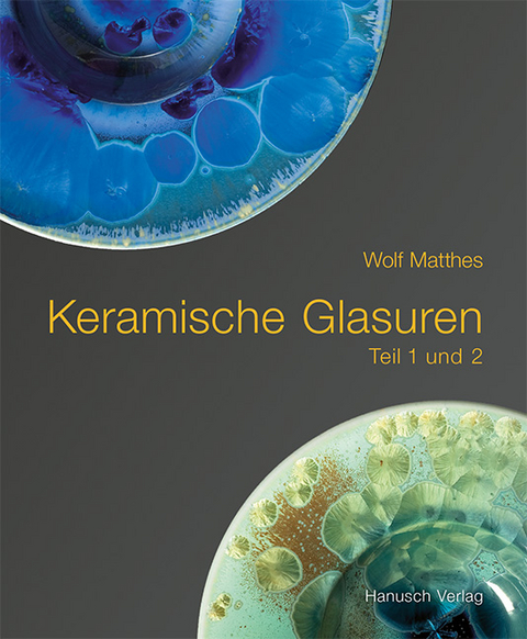 Keramische Glasuren - Wolf Matthes