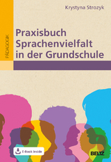 Praxisbuch Sprachenvielfalt in der Grundschule - Krystyna Strozyk