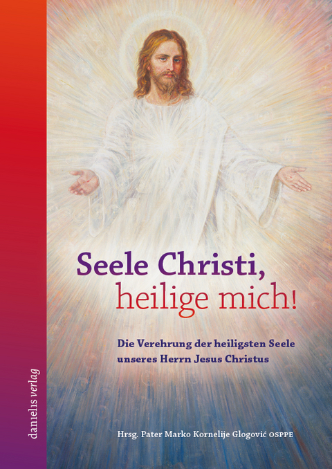 Seele Christi, heilige mich! - Marko Kornelije Glogović