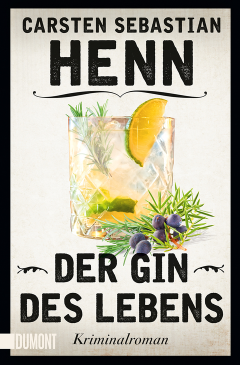 Der Gin des Lebens - Carsten Sebastian Henn