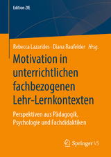 Motivation in unterrichtlichen fachbezogenen Lehr-Lernkontexten - 