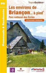 Les environs de Briancon à pied PNR des Ecrins 49PR - 