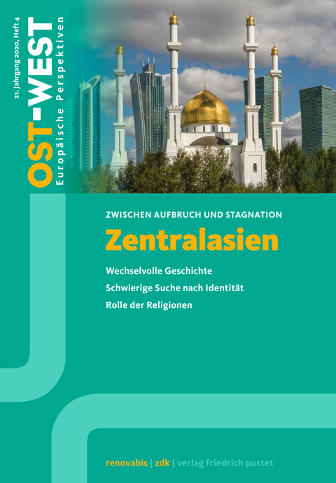 Zentralasien. Zwischen Aufbruch und Stagnation - 