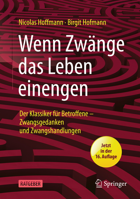 Wenn Zwänge das Leben einengen - Nicolas Hoffmann, Birgit Hofmann