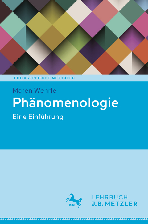 Phänomenologie - Maren Wehrle