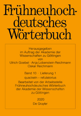 Frühneuhochdeutsches Wörterbuch / quackeln − refutatorius - 