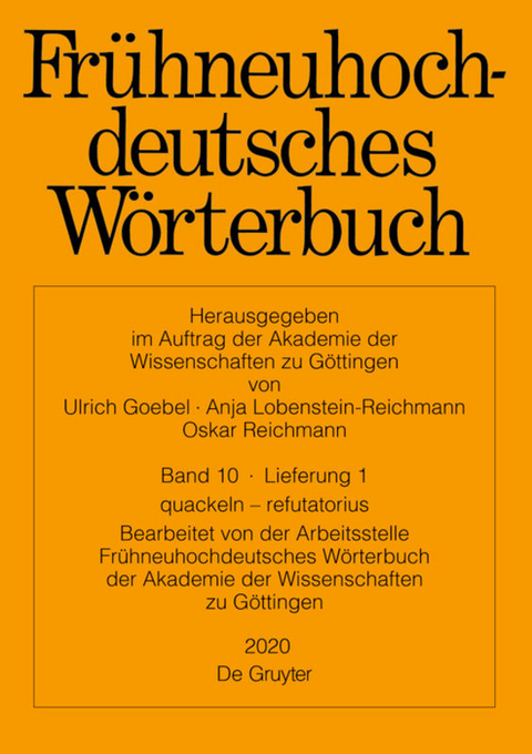 Frühneuhochdeutsches Wörterbuch / quackeln − refutatorius - 