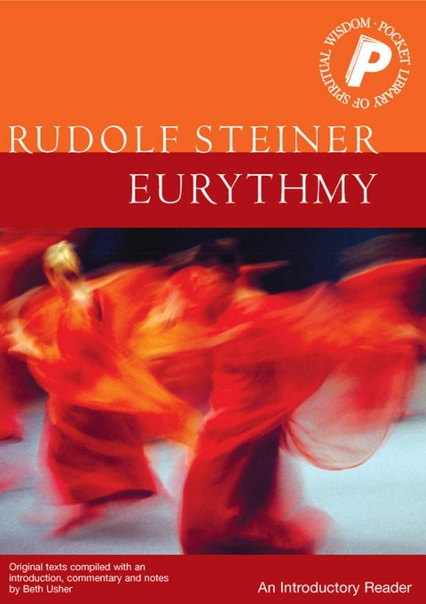 Eurythmy - Rudolf Steiner