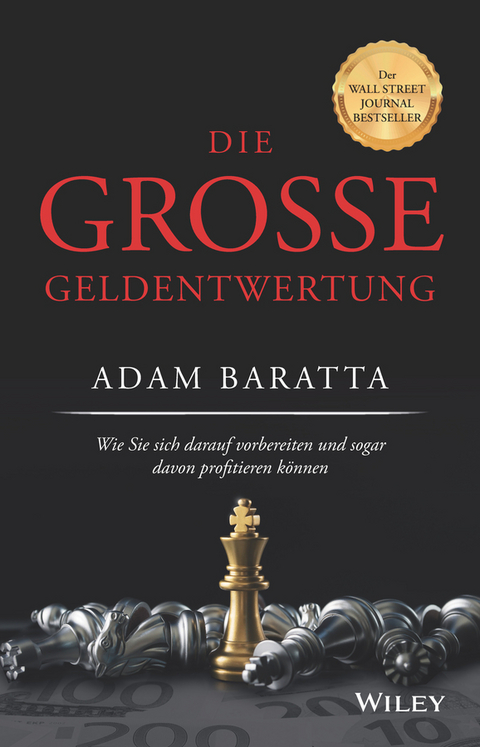 Die große Geldentwertung - Adam Baratta