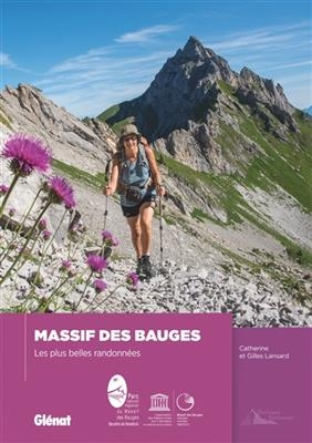 Massif des Bauges : les plus belles randonnées - Catherine Lansard