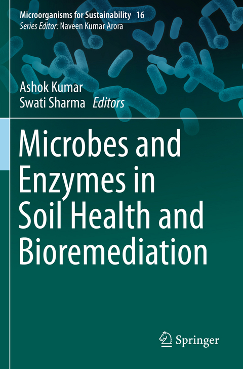 Microbes and Enzymes in Soil Health and Bioremediation - 