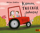 Komm, Trecker fahren! - Miriam Zedelius