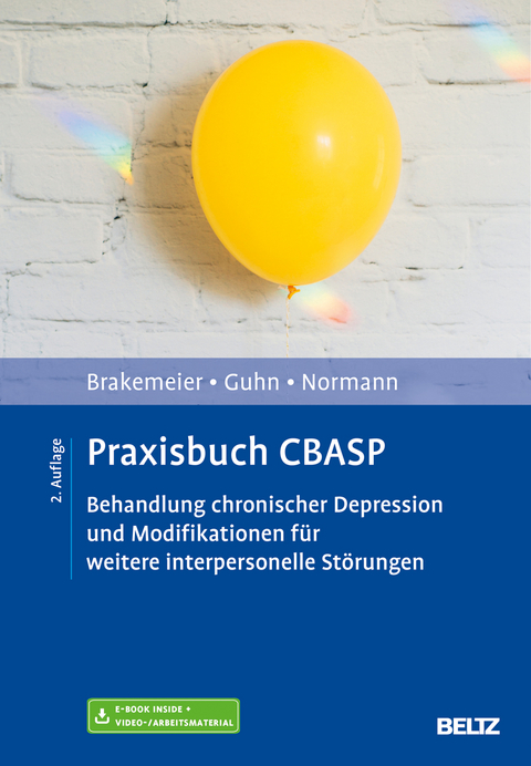 Praxisbuch CBASP - Eva-Lotta Brakemeier, Anne Guhn, Claus Normann