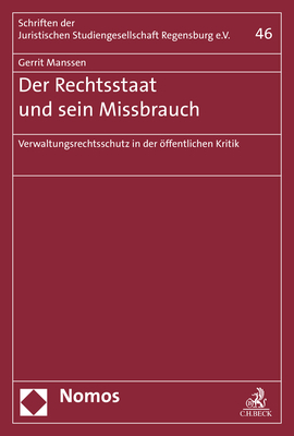 Der Rechtsstaat und sein Missbrauch - Gerrit Manssen