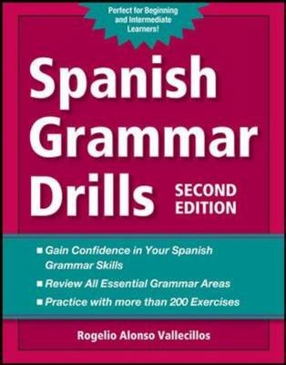 Spanish Grammar Drills -  Rogelio Alonso Vallecillos