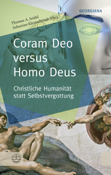 Coram Deo versus Homo Deus - 