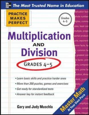 Practice Makes Perfect Multiplication and Division -  Gary Robert Muschla