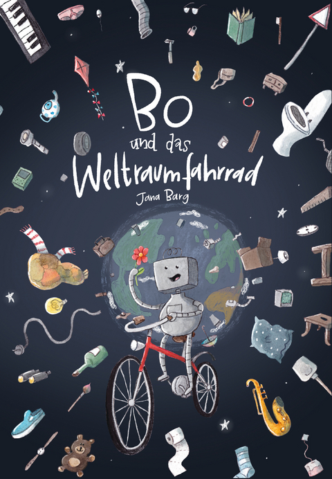 Bo und das Weltraumfahrrad - Jana Barg