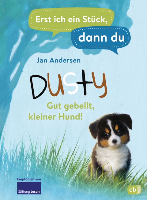 Erst ich ein Stück, dann du - Dusty – Gut gebellt, kleiner Hund! - Jan Andersen