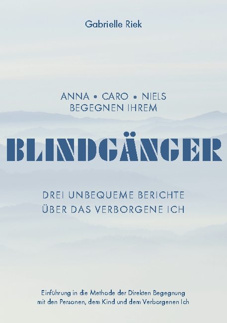 Blindgänger - Gabrielle Riek