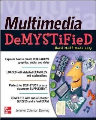 Multimedia Demystified -  Jennifer Coleman Dowling