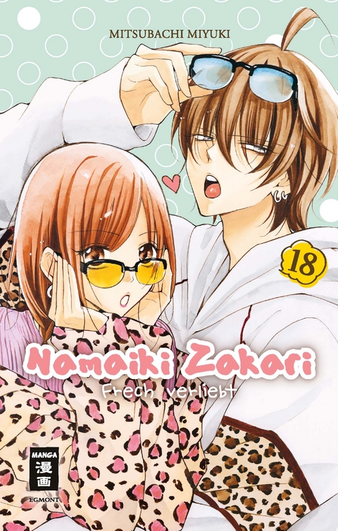 Namaiki Zakari - Frech verliebt 18 - Miyuki Mitsubachi