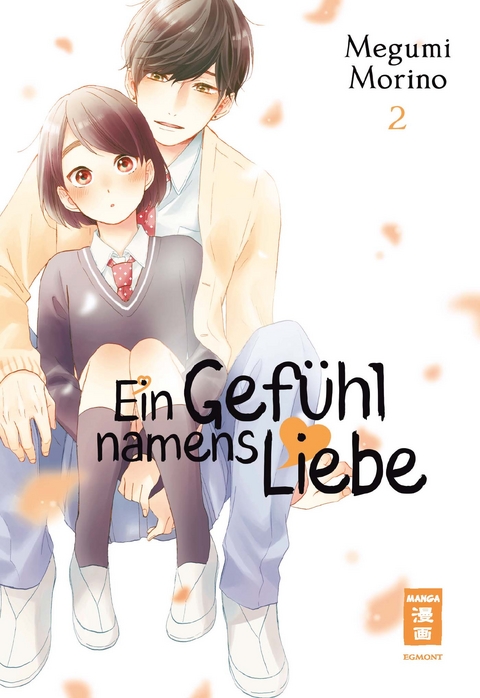 Ein Gefühl namens Liebe 02 - Megumi Morino